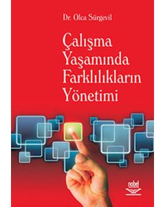 Çalışma Yaşamında Farklılıkların Yönetimi