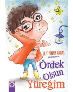 Ördek Olsun Yüreğim