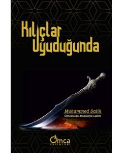 Kılıçlar Uyuduğunda