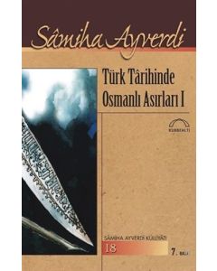 Türk Tarihinde Osmanlı Asırları (2 Cilt Takım)