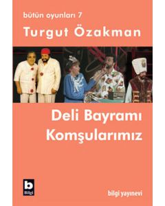 Bütün Oyunları 7 - Deli Bayramı - Komşularımız