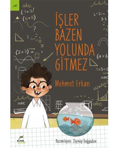 İşler Bazen Yolunda Gitmez