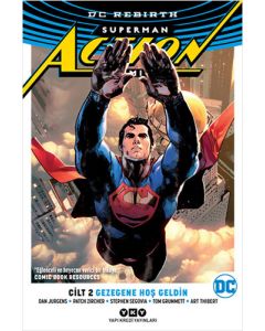 Superman Action Comics Cilt 2 - Gezegene Hoş Geldin