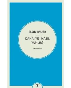Daha İyisi Nasıl Yapılır?
