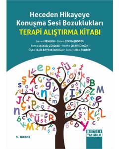 Heceden Hikayeye Konuşma Sesi Bozuklukları Terapi Alıştırma Kitabı