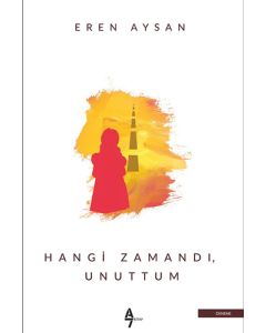 Hangi Zamandı Unuttum