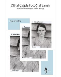 Dijital Çağda Fotoğraf Sanatı