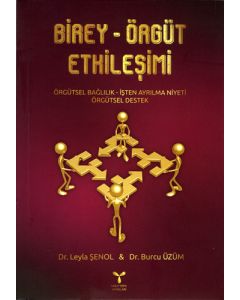 Birey - Örgüt Etkileşimi
