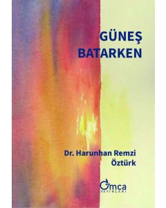 Güneş Batarken