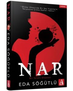 Nar - Bir Yeraltı Efsanesi