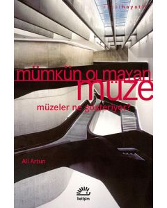 Mümkün Olmayan Müze