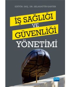 İş Sağlığı ve Güvenliği Yönetimi