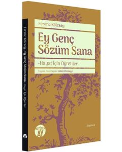 Ey Genç Sözüm Sana