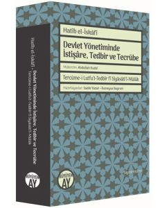 Devlet Yönetiminde İstişare, Tedbir ve Tecrübe