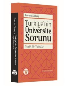 Türkiye'nin Üniversite Sorunu
