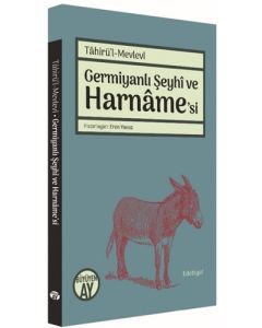 Germiyanlı Şeyhi ve Harname'si