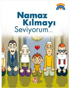 Namaz Kılmayı Seviyorum 