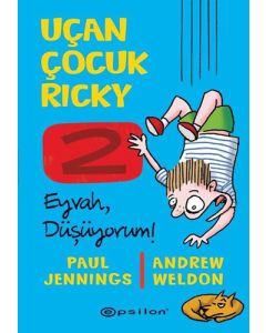 Uçan Çocuk Ricky 2 - Eyvah Düşüyorum! (Ciltli)