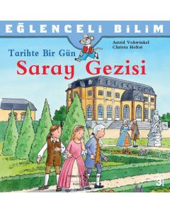 Eğlenceli Bilim – Tarihte Bir Gün Saray Gezisi