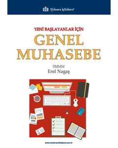 Yeni Başlayanlar İçin Genel Muhasebe