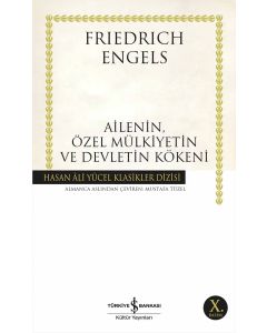 Ailenin, Özel Mülkiyetin ve Devletin Kökeni