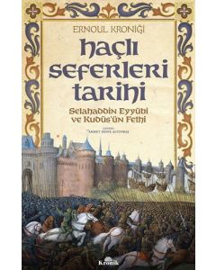 Haçlı Seferleri Tarihi