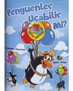 Penguenler Uçabilir Mi?