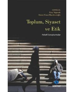 Toplum Siyaset ve Etik