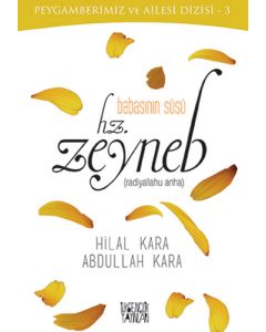 Babasının Süsü Hz. Zeyneb
