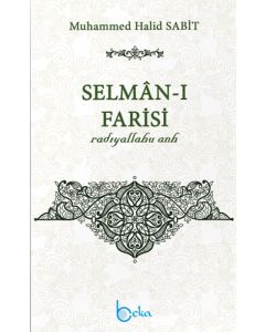 Selman-ı Farisi (r.a.)