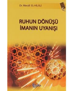 Ruhun Dönüşü İmanın Uyanışı