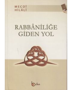 Rabbaniliğe Giden Yol