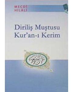 Diriliş Muştusu Kur’an-ı Kerim