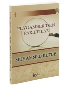 Peygamber'den Parıltılar