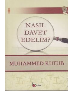 Nasıl Davet Edelim?