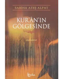 Kur’an’ın Gölgesinde
