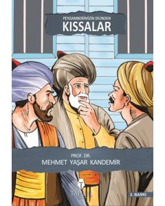 Peygamberimizin Dilinden Kıssalar