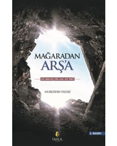 Mağaradan Arş'a