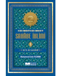 En Güzel Örneğin En Güzel Örnekleri - Sahabe İklimi (1.Cilt) (Ciltli)