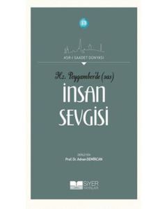 Hz. Peygamber'de (SAS) İnsan Sevgisi