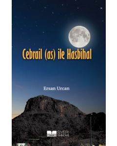 Cebrail (as) ile Hasbihal