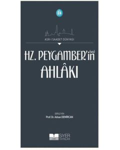 Hz. Peygamber'in Ahlakı