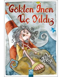 Gökten İnen Üç Yıldız