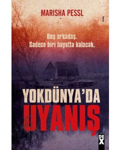 Yokdünya'da Uyanış