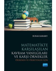 Matematikte Karşılaşılan Kavram Yanılgıları ve Karşı Örnekler