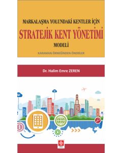 Stratejik Kent Yönetimi Modeli