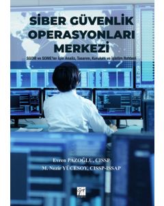 Siber Güvenlik Operasyonları Merkezi (Ciltli)