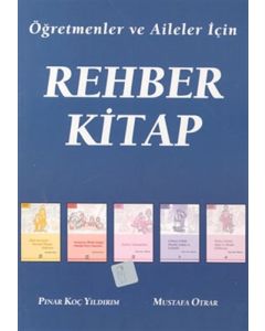 Öğretmenler ve Aileler İçin Rehber Kitap