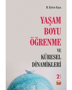Yaşam Boyu Öğrenme ve Küresel Dinamikleri