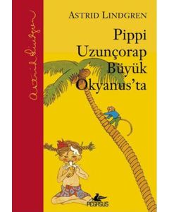 Pippi Uzunçorap Büyük Okyanus'ta (Ciltli)